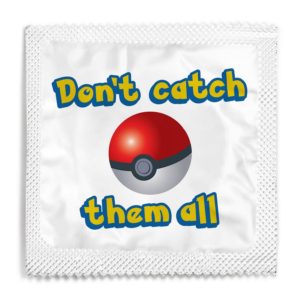Pokemon Don't catch them all funny condom